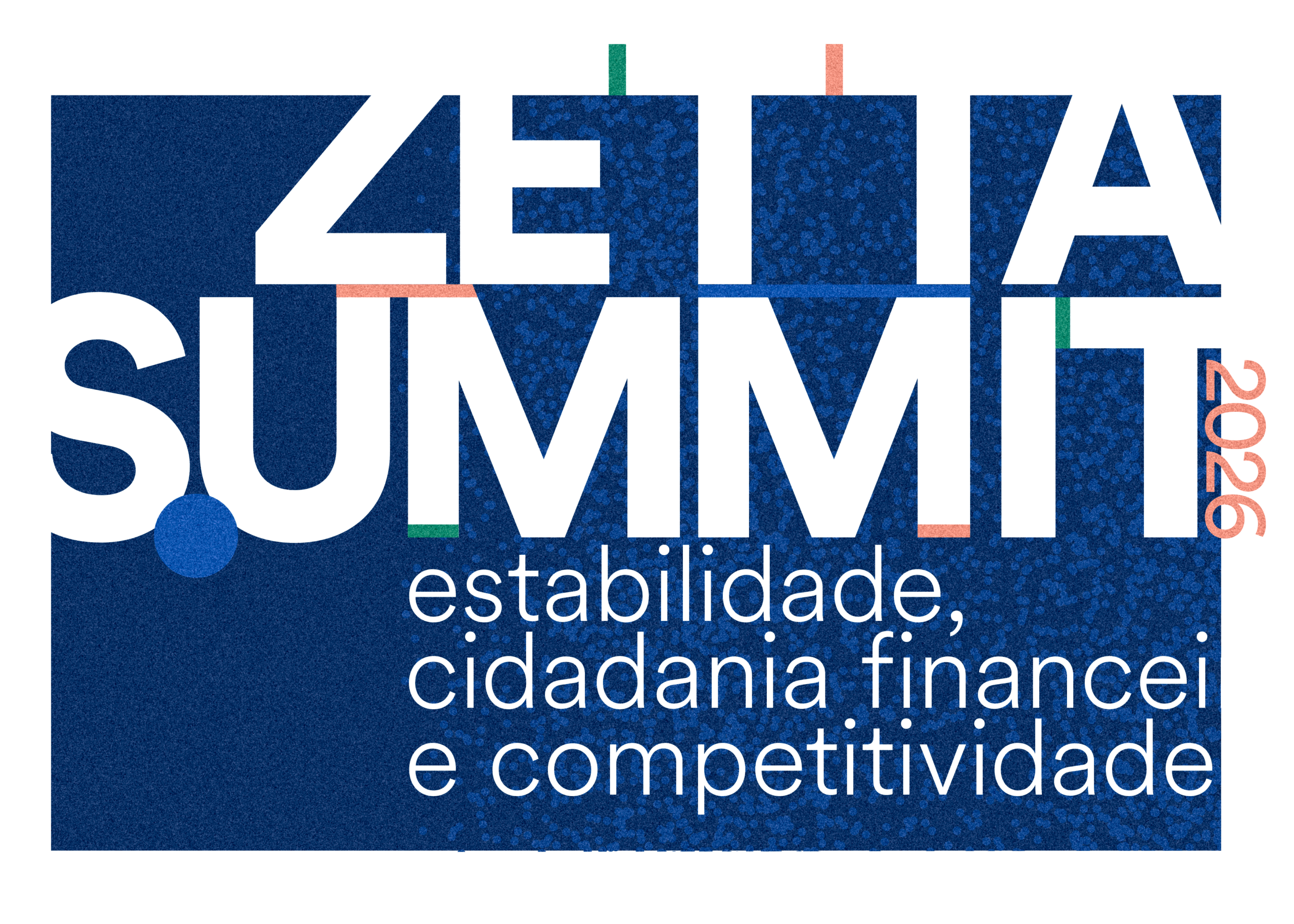 Zetta Summit 26 — Estabilidade, cidadania financeira e competitividade